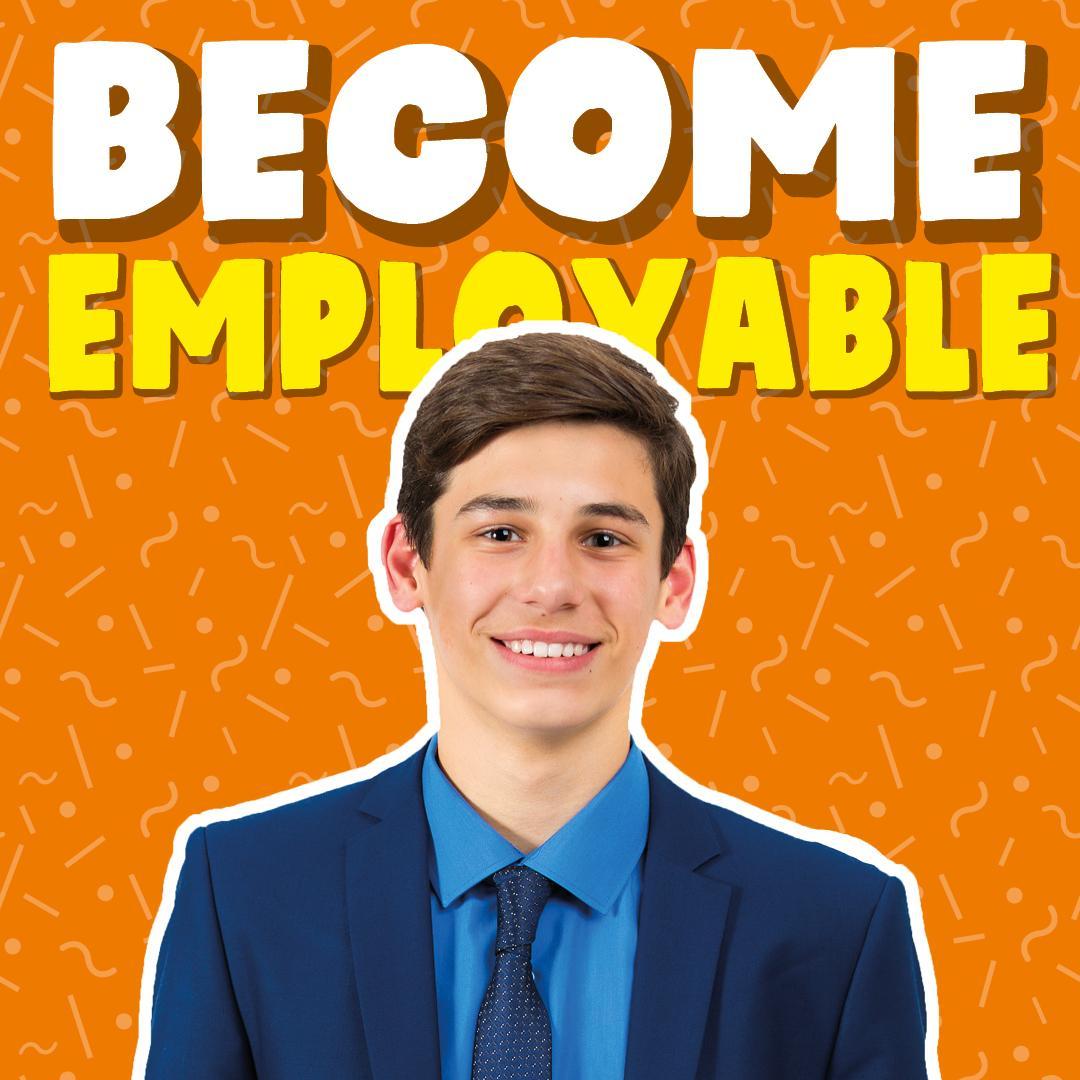 Become employable